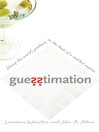Guesstimation (eBook): Solving the World's Problems on the Back of a Cocktail Napkin